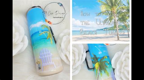 Realistic Beach Themed Tumbler Tutorial Youtube