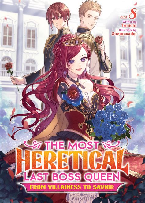 The Most Heretical Last Boss Queen: From Villainess to Savior (Light