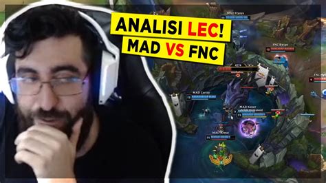 MAD Vs FNC IL RITORNO DI INTISSANG ANALISI LEC MrChuck12