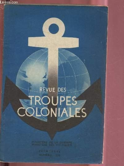 Juin N Revue Des Troupes Coloniales La E Division D