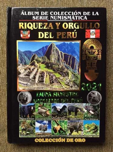 Lbum Lleno Monedas Riqueza Y Orgullo Del Per Tipo Libro En Venta