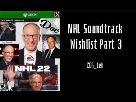 NHL 22 Soundtrack Wishlist III YouTube