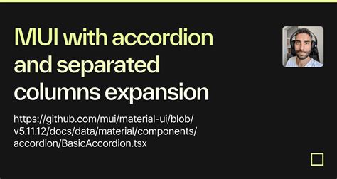 MUI With Accordion And Separated Columns Expansion Codesandbox