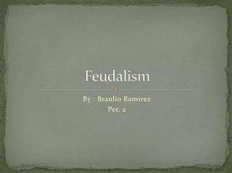 Ppt Feudalism Powerpoint Presentation Free Download Id 2717011