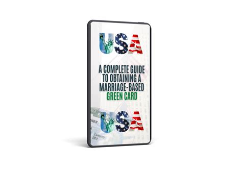 A Complete Guide To Obtaining A Marriage Based Green Card