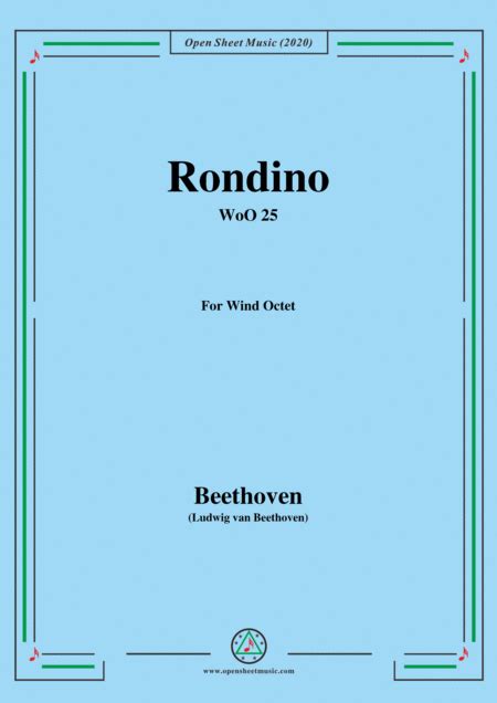 Beethoven Rondino In E Flat Major Woo For Wind Octet By Ludwig Van