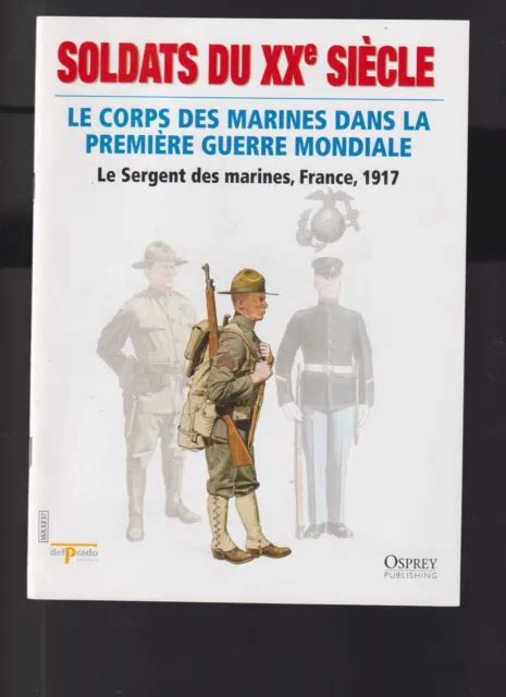 Soldats Du Xxe Siecle N Corps Des Marines Dans La Premiere Guerre