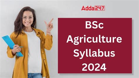 Bsc Agriculture Syllabus Check Semester Wise Subjects Here