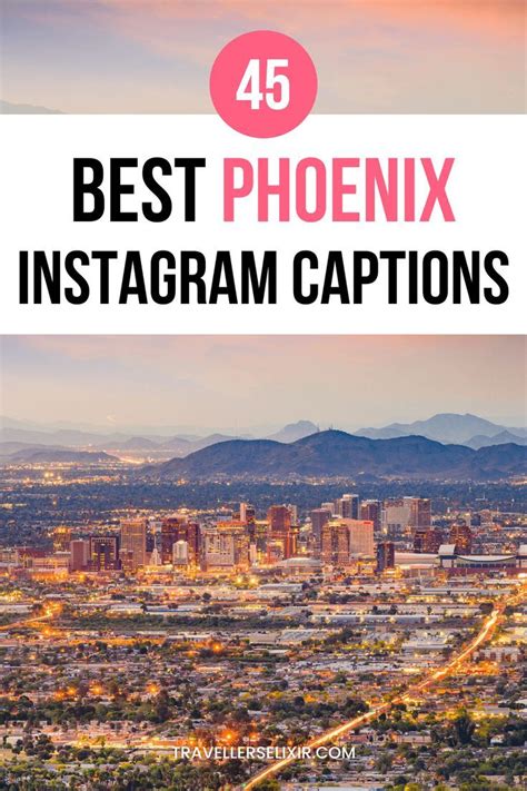 Best Phoenix Instagram Captions Quotes Phoenix Quotes Sunset