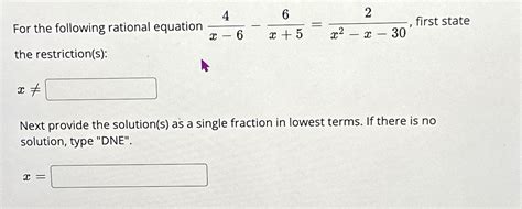 Solved For The Following Rational Equation