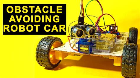 Obstacle Avoiding Robot Using Arduino Arduino Projects For Beginners Youtube