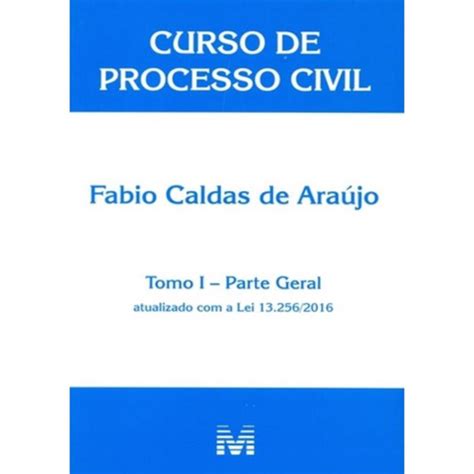 Livro Curso De Processo Civil Tomo I Parte Geral Ed