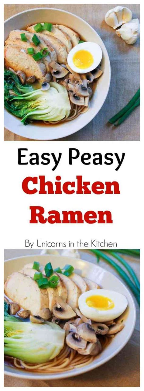 Easy Homemade Chicken Ramen Recipe • Unicorns In The Kitchen