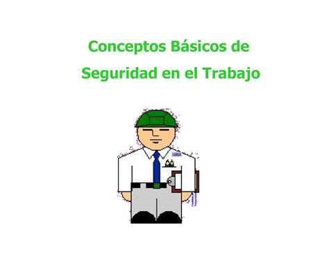 Conceptos B Sicos De Seguridad En El Trabajo La Seguridad Studocu