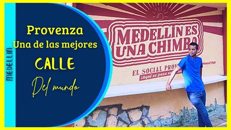 Provenza en Medellín fue reconocida como una de las calles más cool