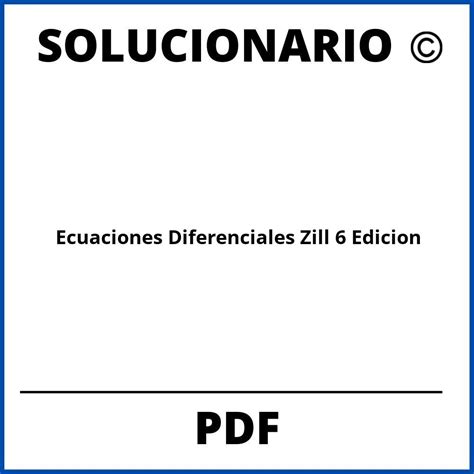 Ecuaciones Diferenciales Zill Solucionario Edicion Pdf