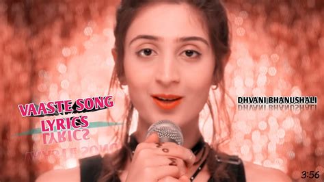 Vaaste Lyrics Video Dhvani Bhanushali And Nikhil Dsouza Taniksh