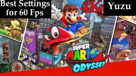 Super Mario Odyssey Yuzu Best Settings For 60 Fps YouTube