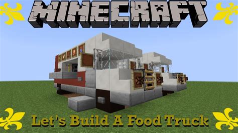 Minecraft Let S Build A Food Truck Tutorial Truck Tutorial 2 YouTube