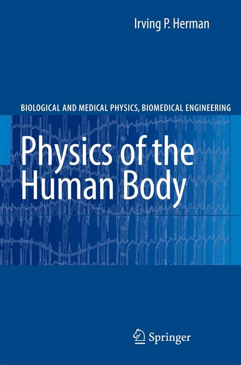 Physics Of The Human Body Biological And Medical Physics Biomedical