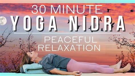 Yoga Nidra Meditation For Deep Relaxation 30 Minutes NSDR YouTube