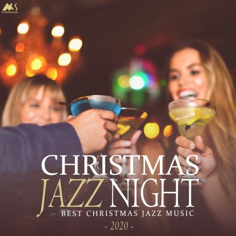 CHRISTMAS JAZZ NIGHT 2020 (BEST X-MAS JAZZ MUSIC) - M-Sol Records