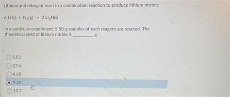 Solved Lithium And Nitrogen React In A Combination Reaction Chegg