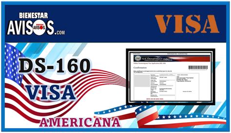 ≫ Ds 160 Visa Americana 🔴【 Enero 2025 】avisos Bienestar 2024 2025