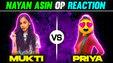 Priya Vs Mukti Vs Nayanasin Reaction On My Gamplay Garena Free