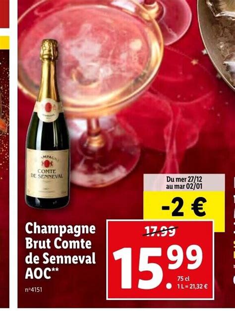 Promo Champagne Brut Comte De Senneval Aoc Chez Lidl