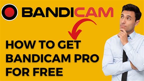 How To Get Bandicam Pro For Free YouTube