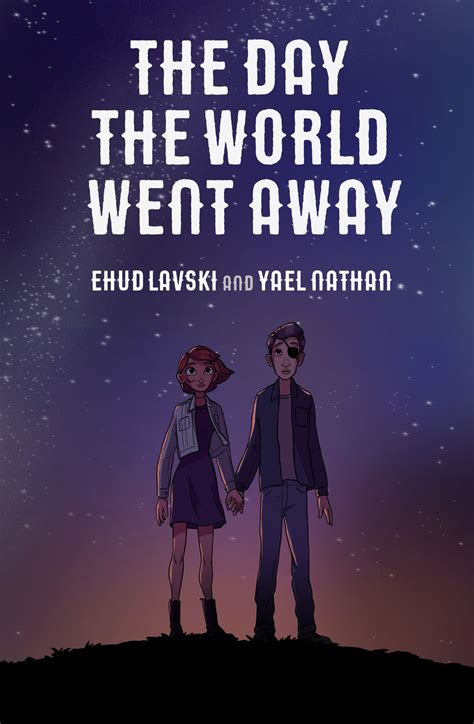 The Day the World Went Away by Ehud Lavski | Goodreads