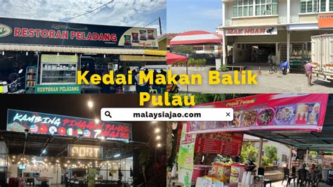 Sedap Kedai Makan Balik Pulau Honest Review Malaysiajao