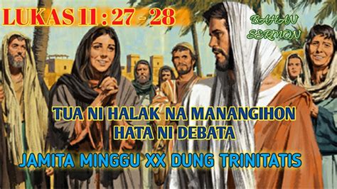 Lukas Bahan Sermon Jamita Minggu Xx Dung Trinitatis