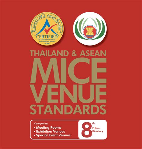 THAILAND ASEAN MICE VENUE STANDARDS 8th Edition Directory