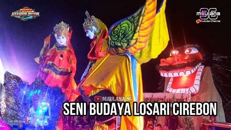 FESTIVAL SENI BUDAYA LOSARI CIREBON 16 Desember 2023 TARIAN BUROK