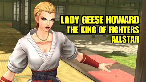 Lady Geese Howard The King Of Fighters Allstar Youtube