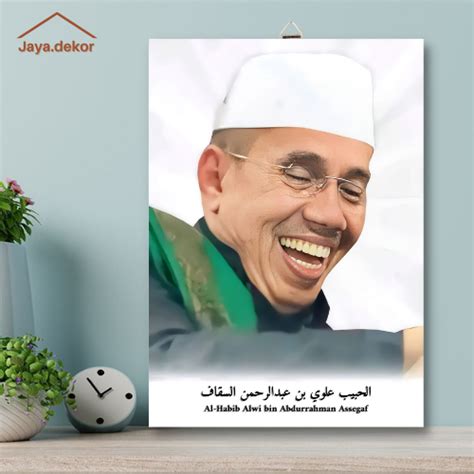 Hiasan Dinding Kayu Al Habbib Alwi Bin Abdurrahman Assegaf Wooden Poster Islamic Poster Wall