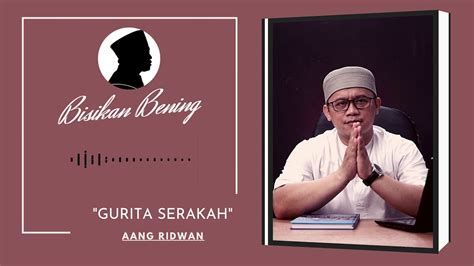 Bisikan Bening Eps 11 GURITA SERAKAH Aang Ridwan YouTube