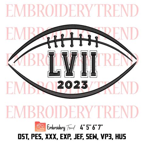 Super Bowl LVII 2023 Embroidery, 57th Super Bowl Embroidery, Football ...