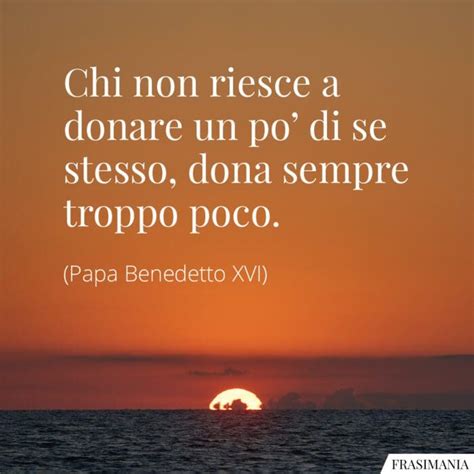 50 Frasi Di Papa Benedetto XVI Ratzinger