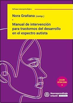 Manual de intervención para trastornos del desarrollo en el espectro