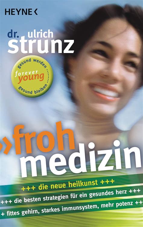 Frohmedizin Der Aktive Weg Zur Gesundheit Neue Strategien F R Ein