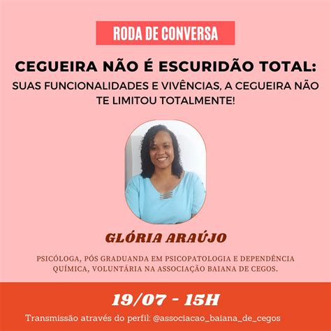 Convite Roda De Conversa Associa O Baiana De Cegos Abc