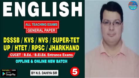 ENGLISH All Teaching Exams CLASS 5 N S Dahiya Sir DSSSB KVS NVS