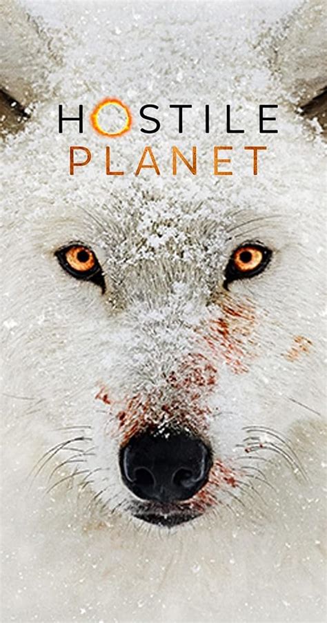 Hostile Planet Tv Mini Series 2019 Imdb