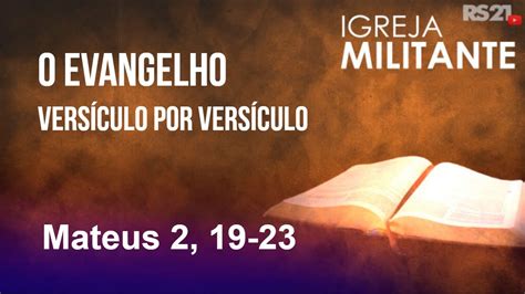 O Evangelho Vers Culo Por Vers Culo Mateus Igreja Militante