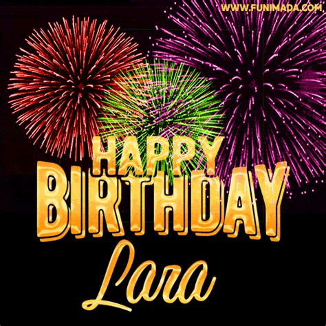 Wishing You A Happy Birthday Lara Best Fireworks  Animated Greeting Card