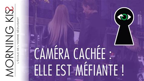 Comment prendre le numéro d une femme qui rentre chez elle CAMERA