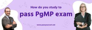 Tips To Pass PgMP Exam In First Attempt Pass Your Cert